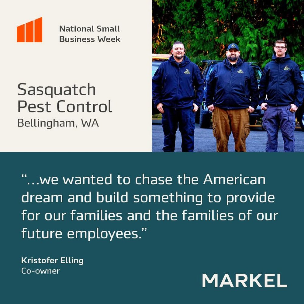 Markel National Small Business Week feature card for Sasquatch Pest Control of Bellingham